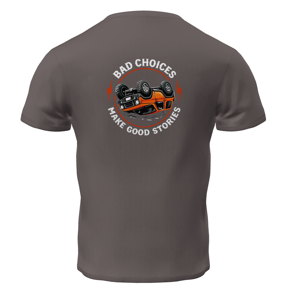 tshirt 4krawl dos bad choices make good stories