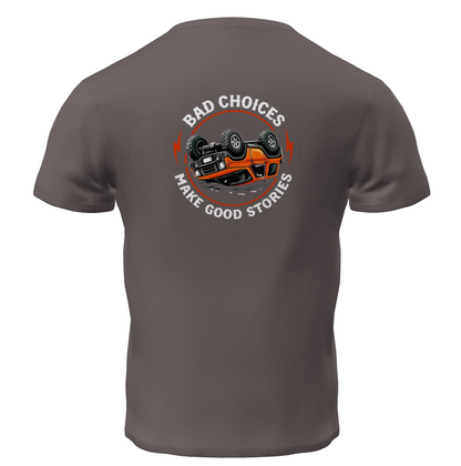 tshirt 4krawl dos bad choices make good stories